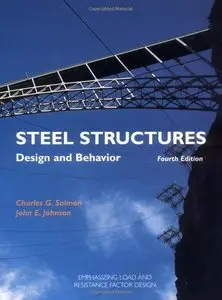Steel Structures: Design and Behavior, 4th Edition