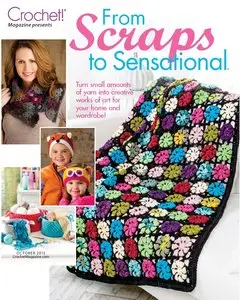 Crochet! - From Scraps to Sensational - October 2015