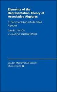 Elements of the Representation Theory of Associative Algebras: Volume 3, Representation-infinite Tilted Algebras