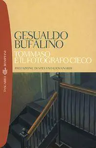 Gesualdo Bufalino - Tommaso e il fotografo cieco