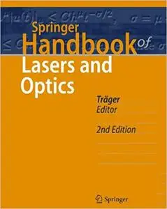 Springer Handbook of Lasers and Optics  Ed 2