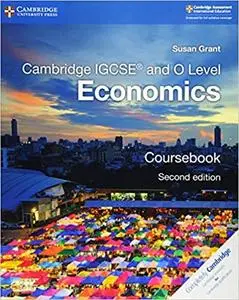 Cambridge IGCSE® and O Level Economics Coursebook  Ed 2
