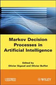 Markov Decision Processes in Artificial Intelligence (repost)