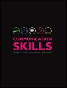 Communication Skills: Stepladders to Success for the Professional (repost)