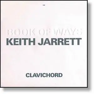 Keith Jarrett - Book of Ways (1987)