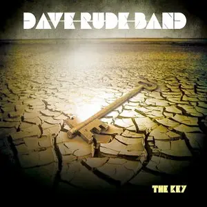Dave Rude Band (Tesla) - The Key (2013)
