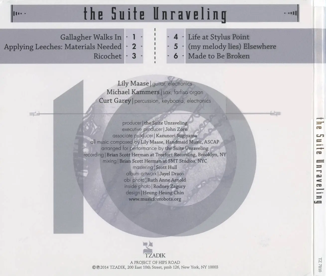 The Suite Unraveling - The Suite Unraveling (2014) {Tzadik TZ 7810}