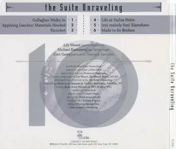 The Suite Unraveling - The Suite Unraveling (2014) {Tzadik TZ 7810}