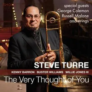 Steve Turre - The Very Thought Of You (2018)