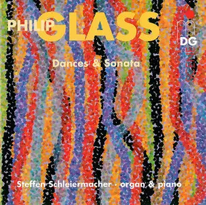 Steffen Schleiermacher - Philip Glass: Dances & Sonata (2006)