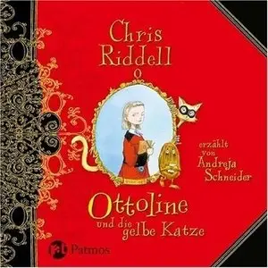 Chris Riddell, "Ottoline und die Gelbe Katze"
