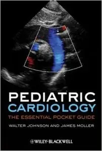 Pediatric Cardiology (2nd Edition)