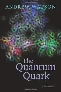 The Quantum Quark (repost)