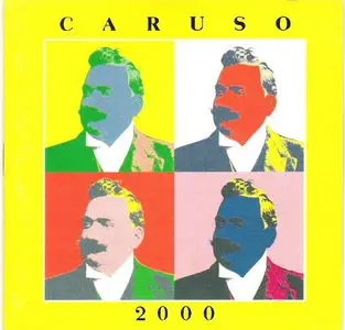 Enrico Caruso - Caruso 2000 - Vienna RSO - Conductor: Gottfried Rabl