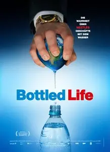 Bottled Life: Nestle's Business with Water (2012)