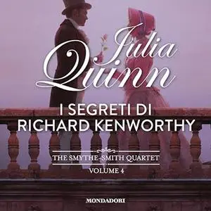 «I segreti di Richard Kenworthy» by Julia Quinn