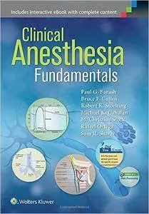 Clinical Anesthesia Fundamentals (repost)