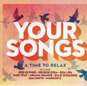 VA - Your Songs - A Time to Relax (2019)