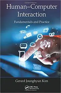 Human–Computer Interaction: Fundamentals and Practice (Repost)