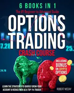 OPTIONS TRADING CRASH COURSE [6 BOOKS IN 1]