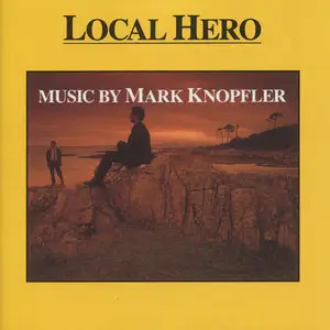 Mark Knopfler - Local Hero (1983) [Vertigo 811 038-2, Remastered]