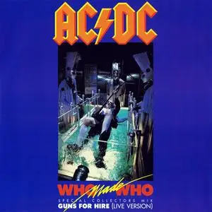 AC/DC - Who Made Who (Special Collectors Mix) (UK 12'' single) (vinyl rip) (1986) {Atlantic}