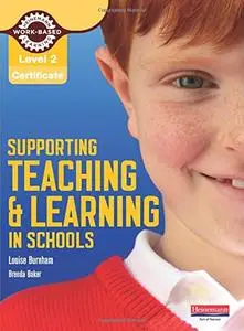 Level 2 Certificate for Supporting Teaching and Learning in Schools