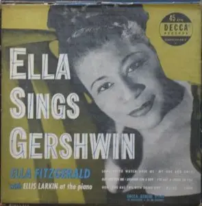 Ella Fitzgerald - Ella Sings Gershwin (1950) [VINYL] (4x7inx45rpm album) - 24-bit/96kHz plus CD-compatible format 
