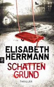 Elisabeth Herrmann - Schattengrund