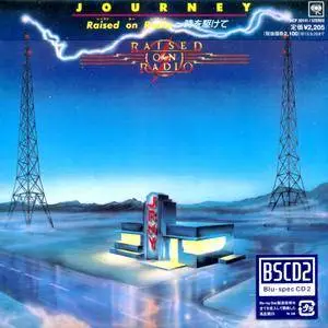 Journey - Raised On Radio (1986) [Japan Press 2013, Blu-spec CD2]