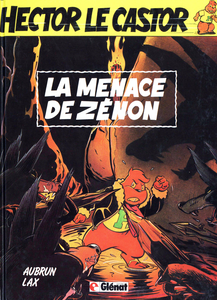 Hector le Castor - Tome 1 - La Menace de Zénon
