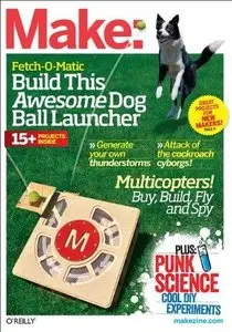 Make: Technology on Your Time Volume 31 
