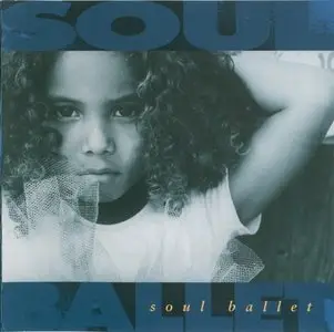 Soul Ballet - Collection (1996-2012)