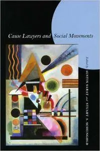 Cause Lawyers and Social Movements 1st Edition