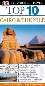 Top 10 Cairo and the Nile (Eyewitness Top 10 Travel Guides) (Repost)