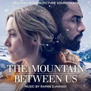 Ramin Djawadi - The Mountain Between Us (Original Motion Picture Soundtrack) (2017)