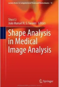 Shape Analysis in Medical Image Analysis [Repost]