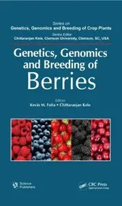 Genetics, Genomics and Breeding of Berries (Genetics, Genomics and Breeding of Crop Plants) (Repost)