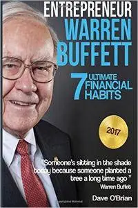 Entrepreneur: Warren Buffett: 7 Ultimate Financial Habits