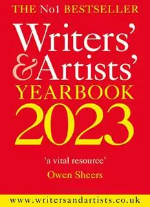 Writers' & Artists' Yearbook 2023 (Writers' and Artists')