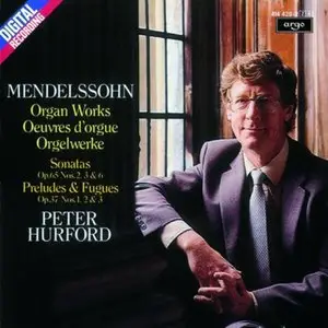 Mendelssohn - Organ Works