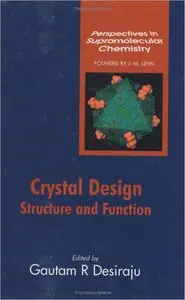 Crystal Design: Structure and Function (repost)