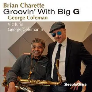 Brian Charette - Groovin' With Big G (2018)