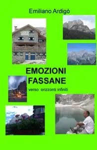 EMOZIONI FASSANE