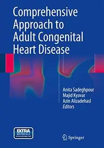 Comprehensive Approach to Adult Congenital Heart Disease (Repost)