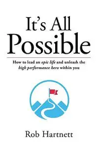 «It's All Possible» by Rob Hartnett
