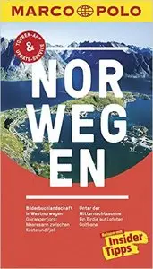 MARCO POLO Reiseführer Norwegen: Reisen mit Insider-Tipps