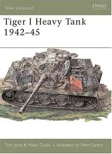 Tiger 1 Heavy Tank 1942-45 (New Vanguard 5) [Repost]