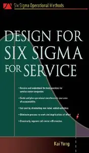 Kai Yang - Design for Six Sigma for Service