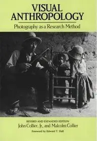 Visual Anthropology: Photography as a Research Method